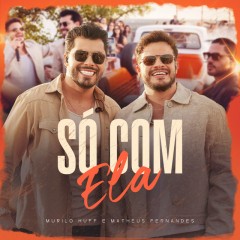 Murilo Huff e Matheus Fernandes